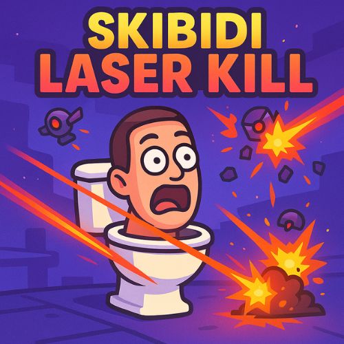 Skibidi Laser Kill